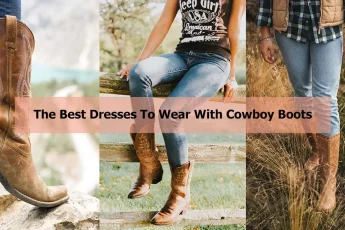 The Best Dresses To Wear With Cowboy Boots